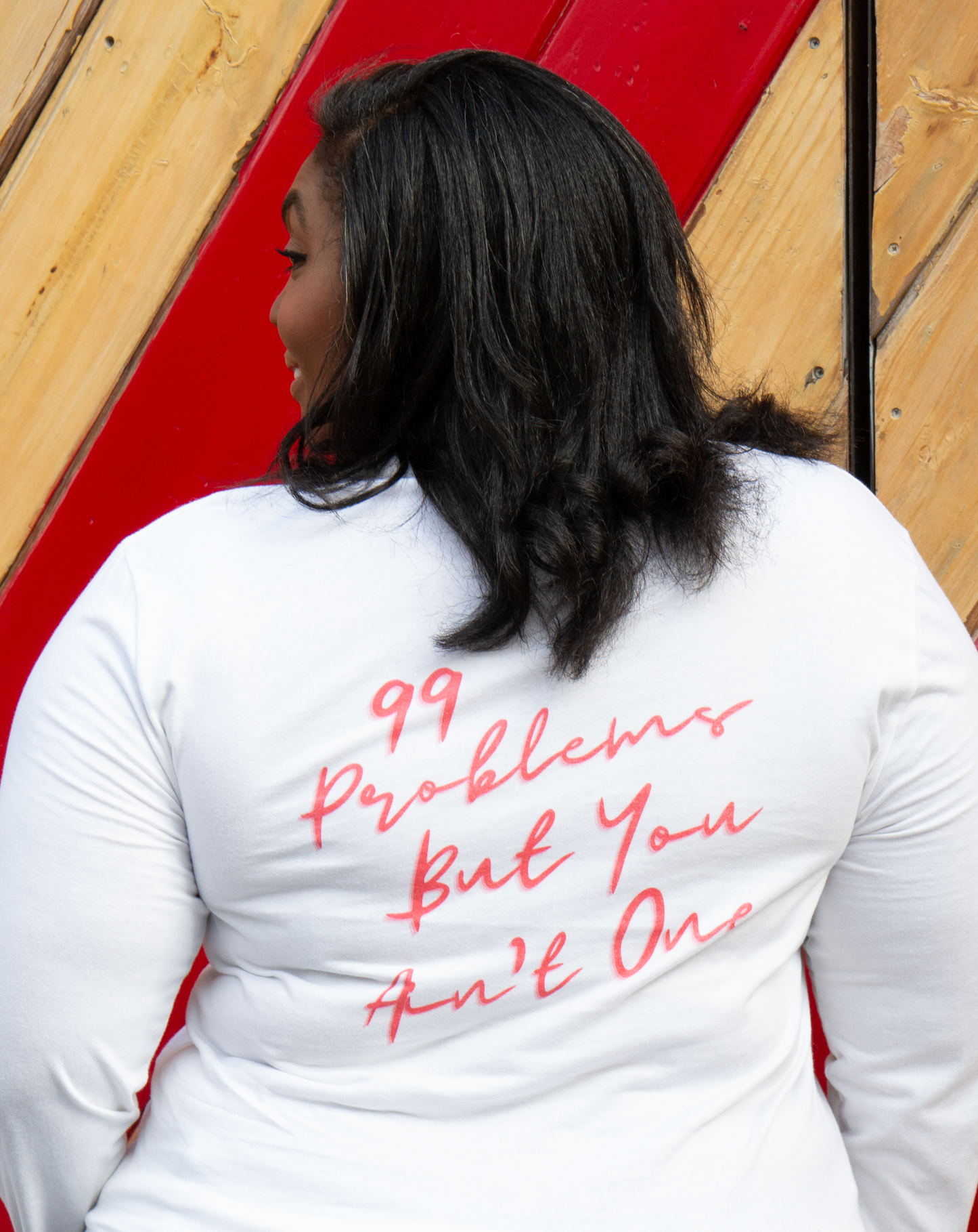99 Problems Long Sleeve